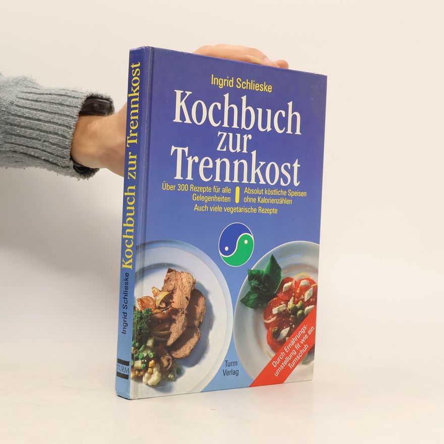 Ingrid Schlieske Kochbuch zur Trennkost