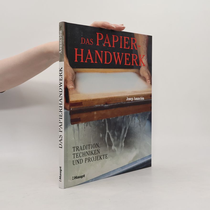 Josep Asunción Das Papierhandwerk