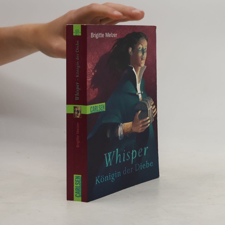 Brigitte Melzer Whisper - Königin der Diebe