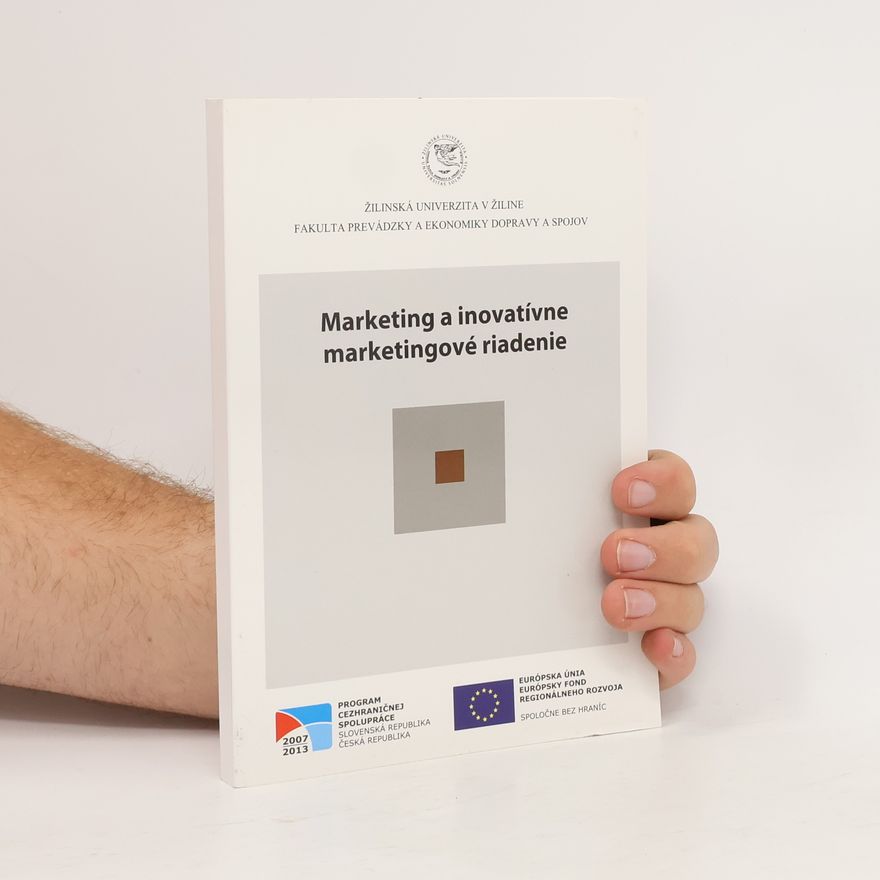 Jakub Soviar Marketing a inovatívne marketingové riadenie