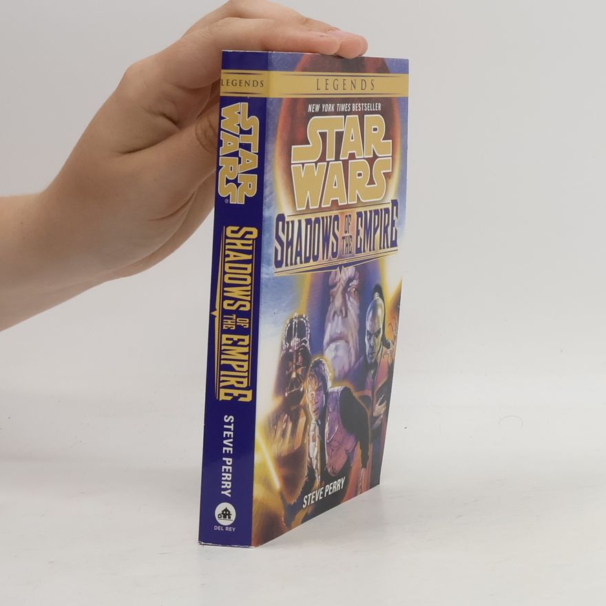 Steve Perry Star Wars: Shadows of the Empire