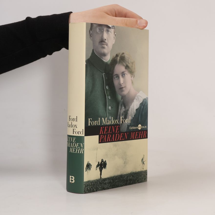 Ford Madox Ford Keine Paraden mehr