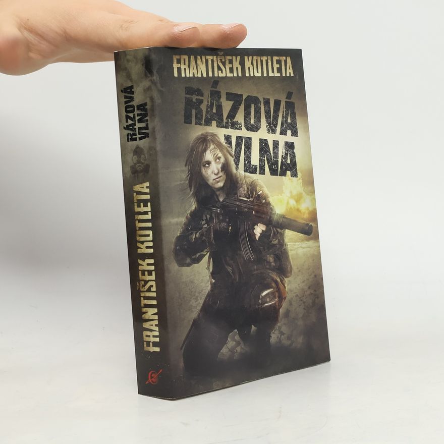František Kotleta Rázová vlna