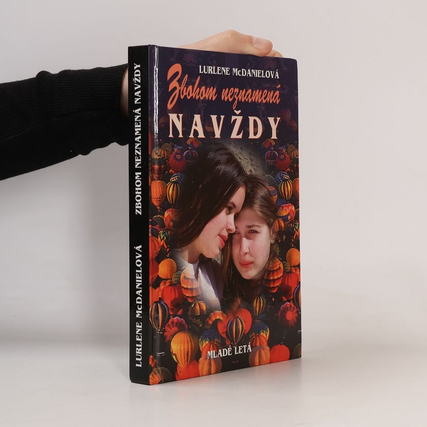 Lurlene McDaniel Zbohom neznamená navždy
