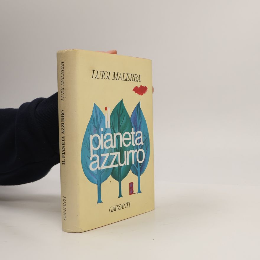 Luigi Malerba Il pianeta azzurro