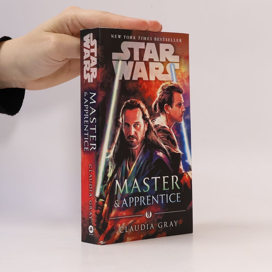 Claudia Gray Master & Apprentice (Star Wars)