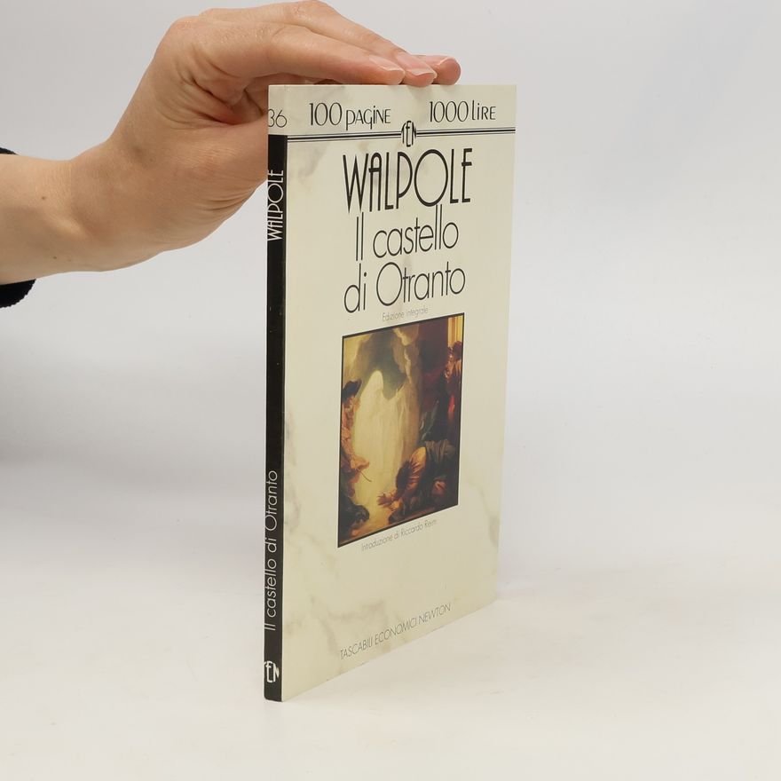 Horace Walpole Tascabili economici Newton - 36: Il castello di Otranto