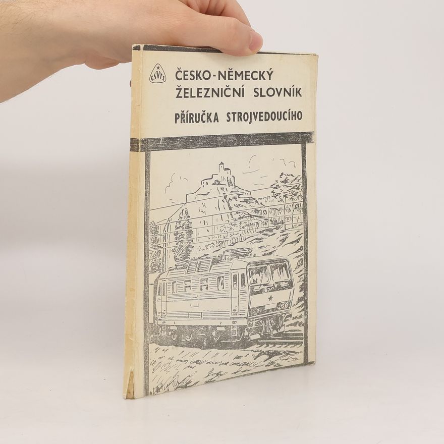 Josef Janata Železniční slovník česko-německý
