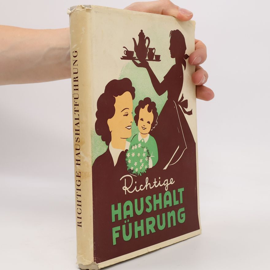 Mathilde Dutzi Richtige Haushaltführung