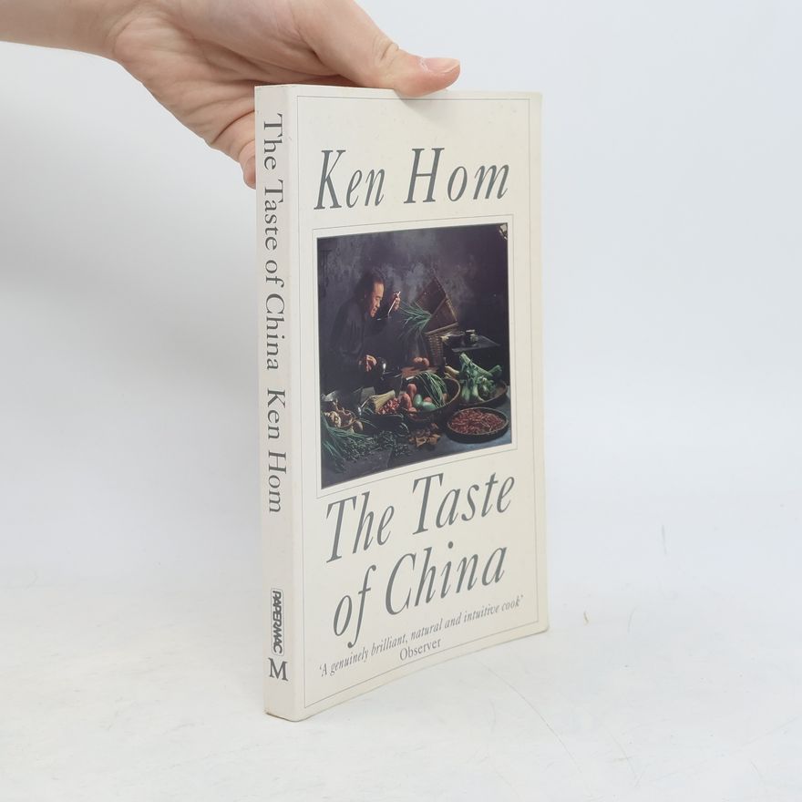 Ken Hom The Taste of China