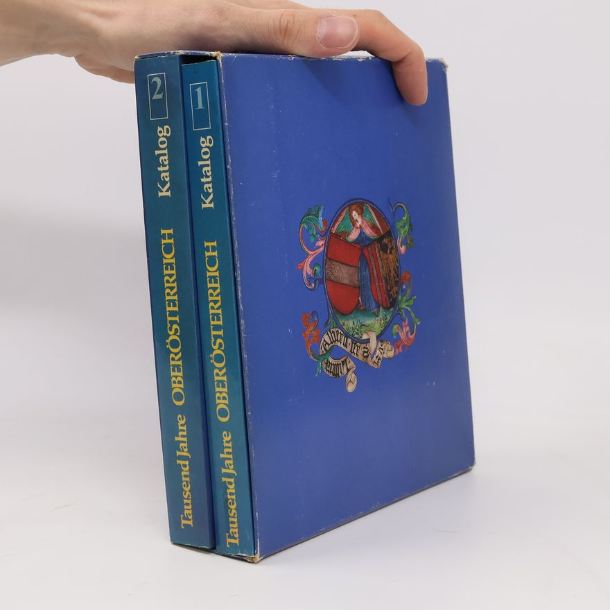 Karl Pömer Tausend Jahre Oberösterreich. Katalog 1-2