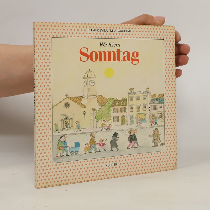 M.-A. Gaudrat Wir feiern Sonntag