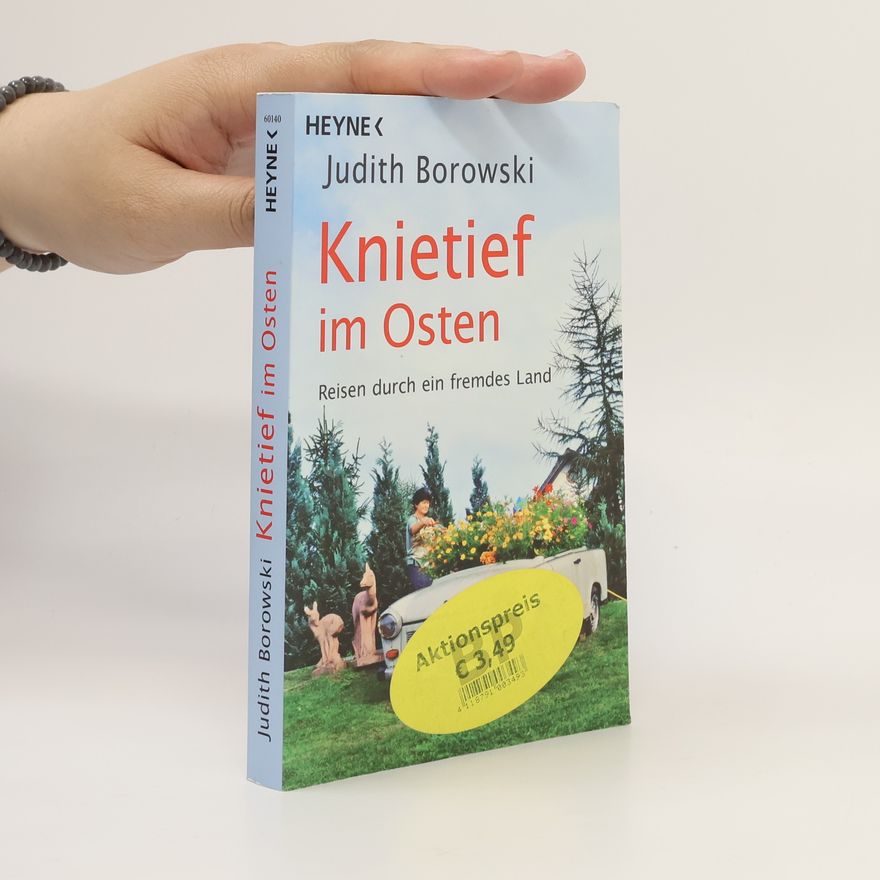 Judith Borowski Knieftief im Osten