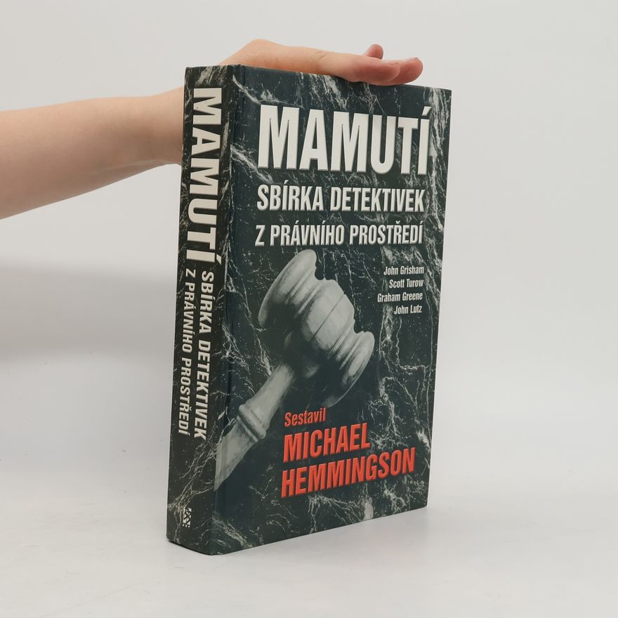 Irena Steinerová Mamutí sbírka detektivek z právního prostředí
