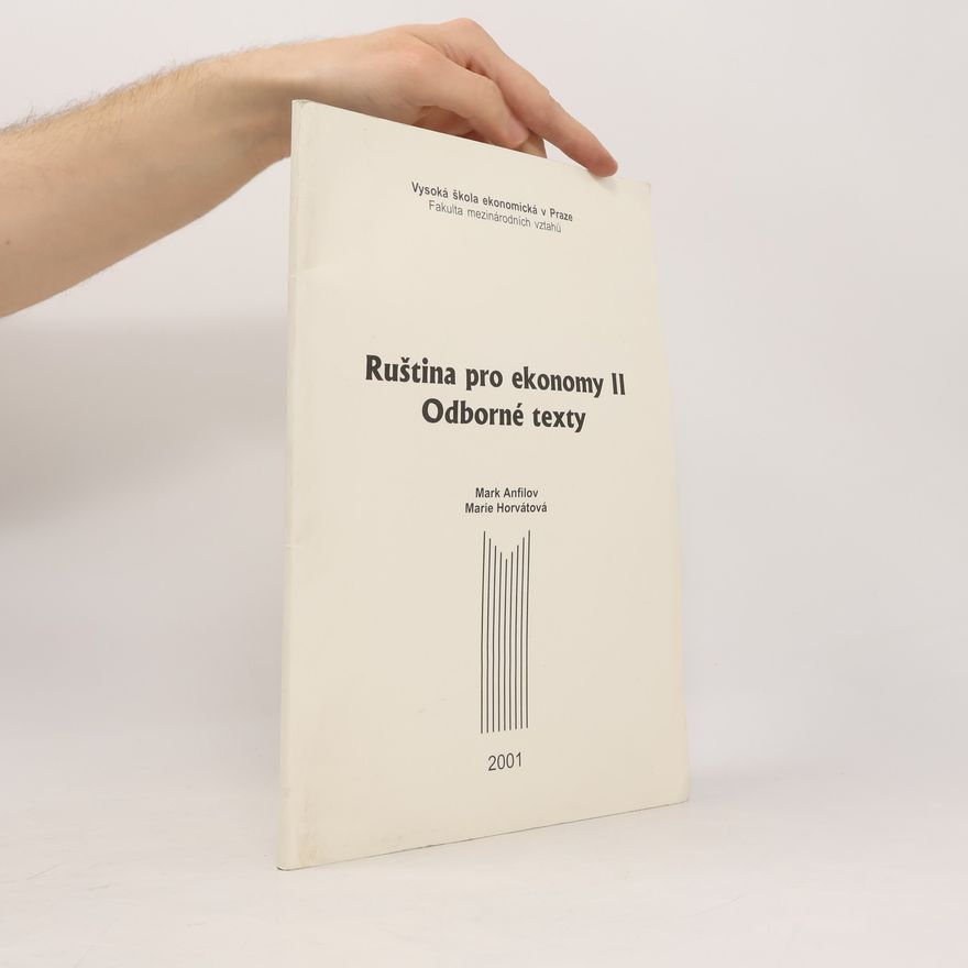 Mark Anfilov Ruština pro ekonomy II : odborné texty