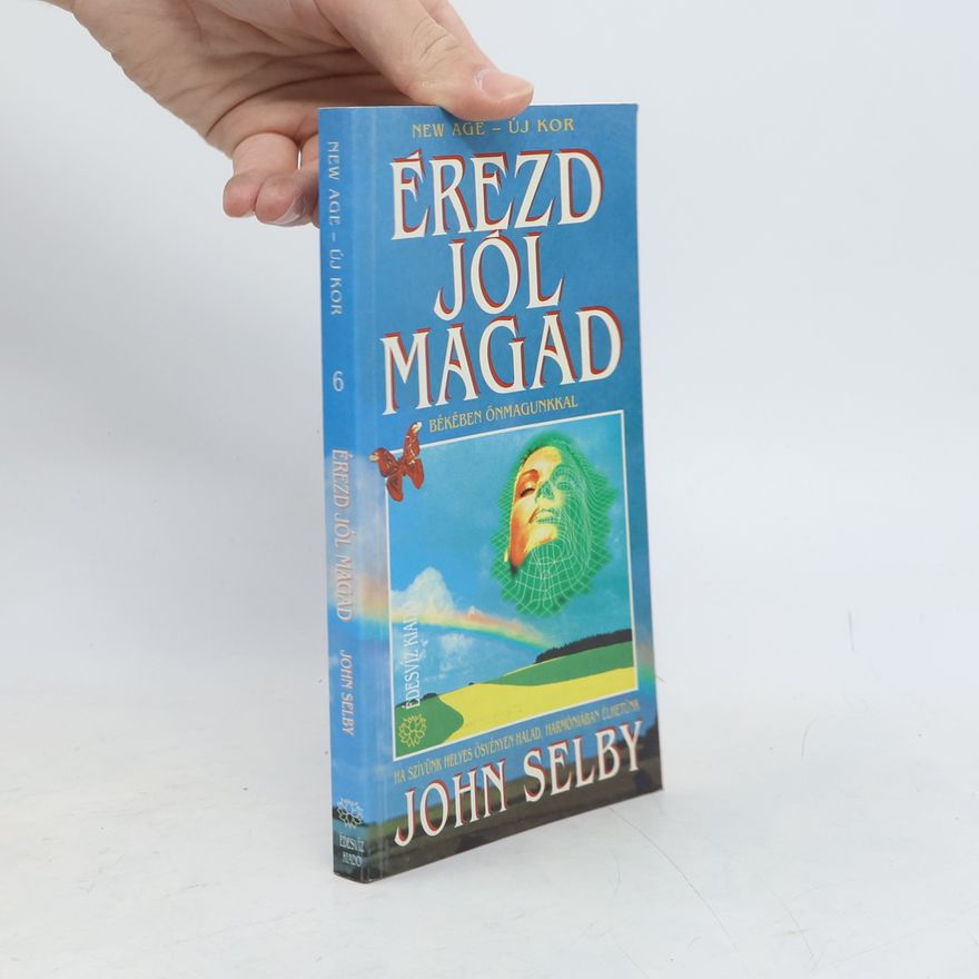 John Selby Érezd jól magad