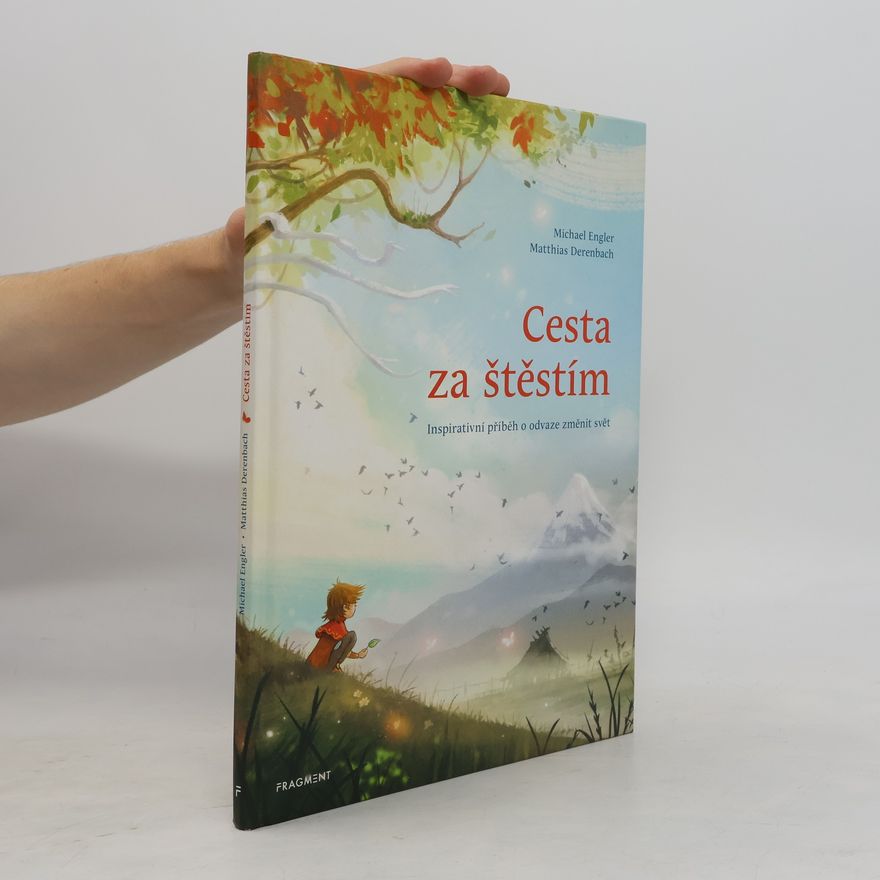 Michael Engler Cesta za štěstím