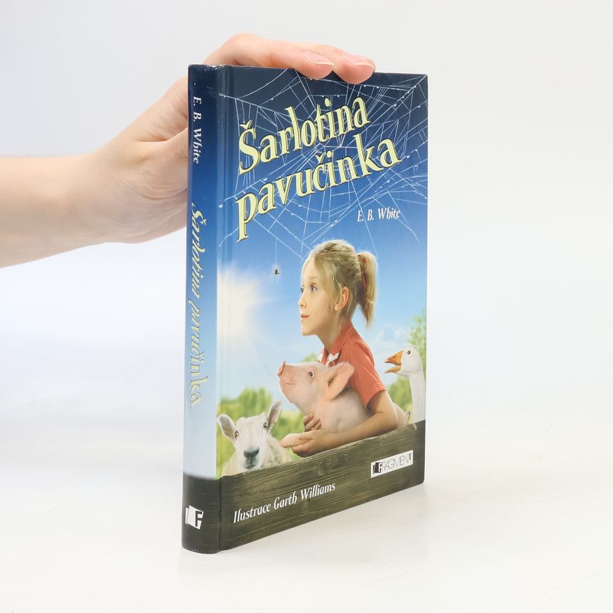 E. B. Elwyn Brooks White Šarlotina pavučinka