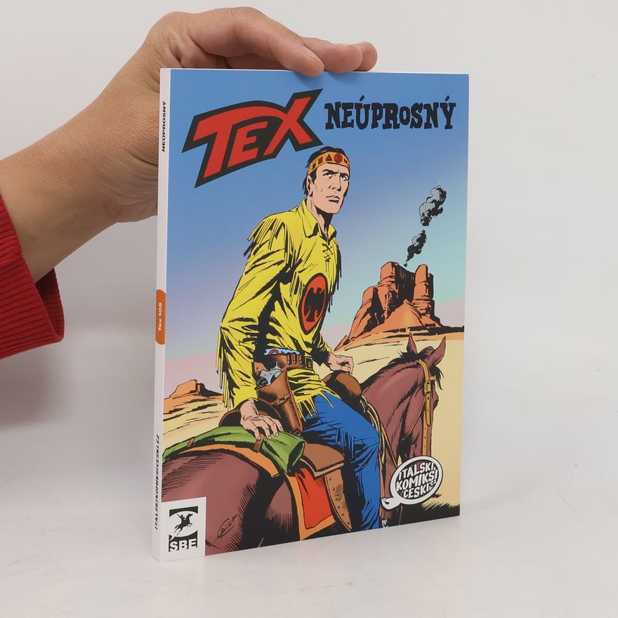 Gianluigi Bonelli Tex 105. Neúprosný