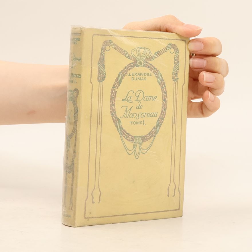 Alexandre Dumas La Dame de Monsoreau I