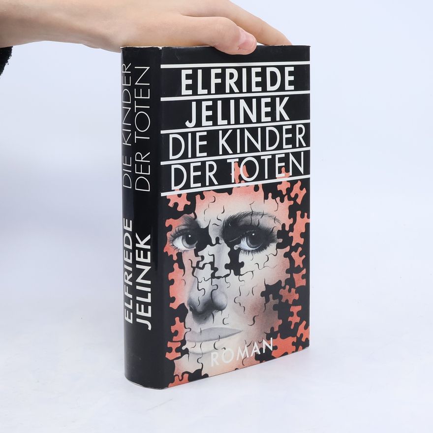 Elfriede Jelinek Die Kinder der Toten