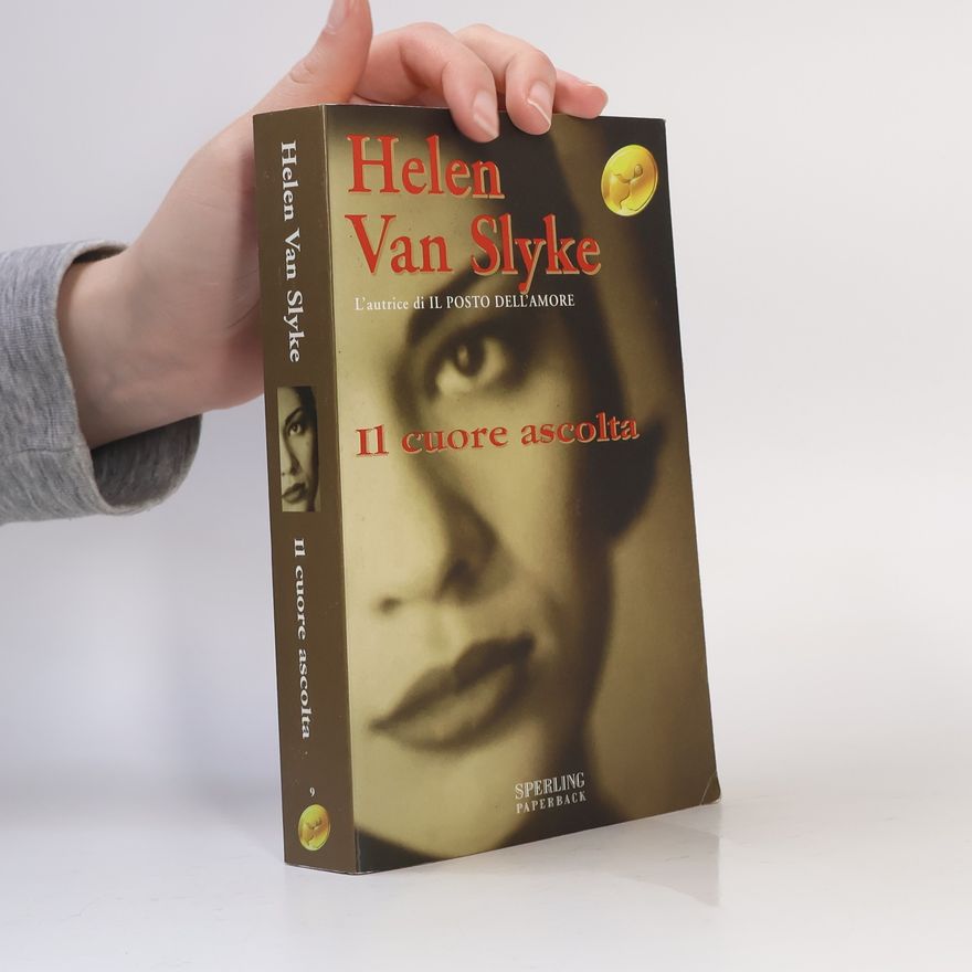 Helen Van Slyke Il cuore ascolta