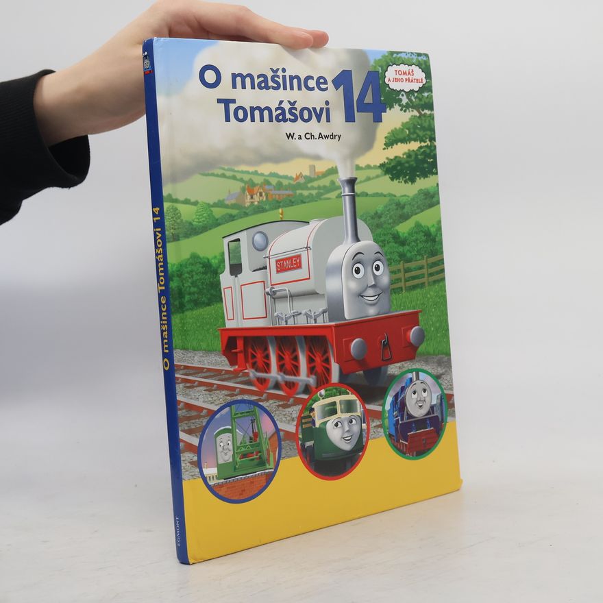 Christopher Awdry O mašince Tomášovi 14
