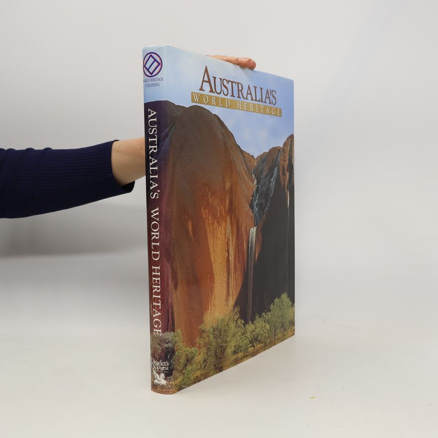 Tony Duffy Australia's World Heritage