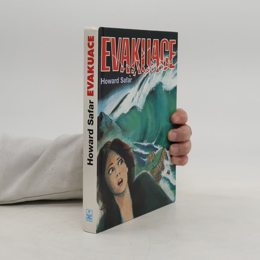 Howard Safar Evakuace