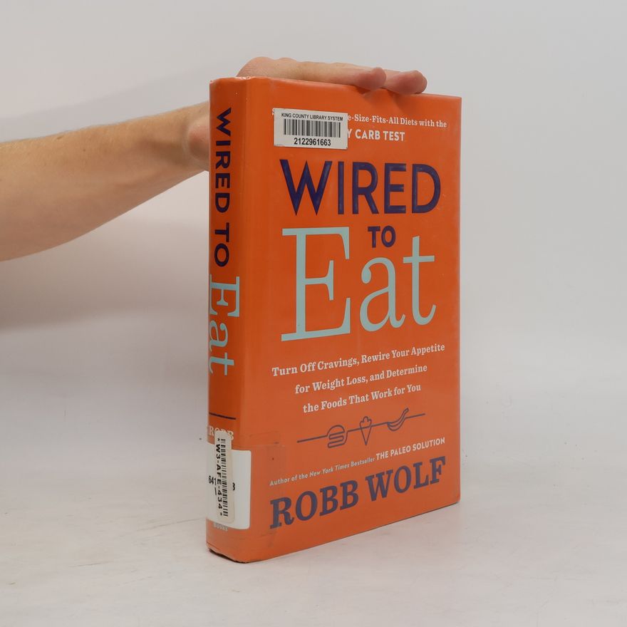 Robb Wolf Wired to Eat