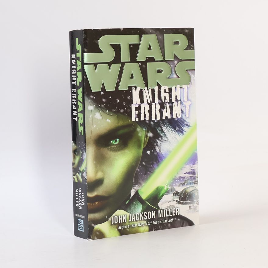 John Jackson Miller Knight Errant: Star Wars Legends