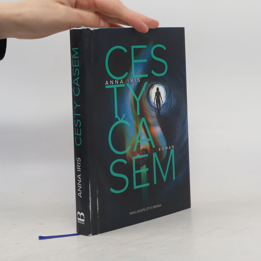 Anna Iris Cesty časem