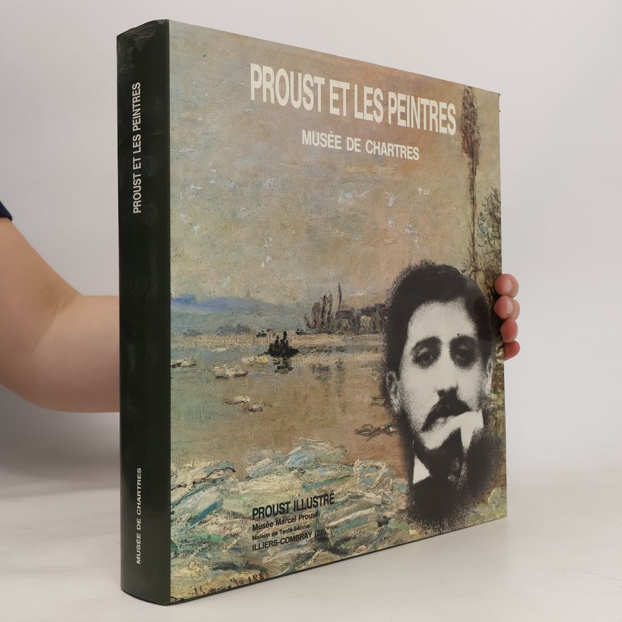 Collectif d'auteurs Proust et les peintres