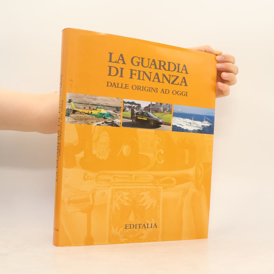 AA.VV. La guardia di finanza