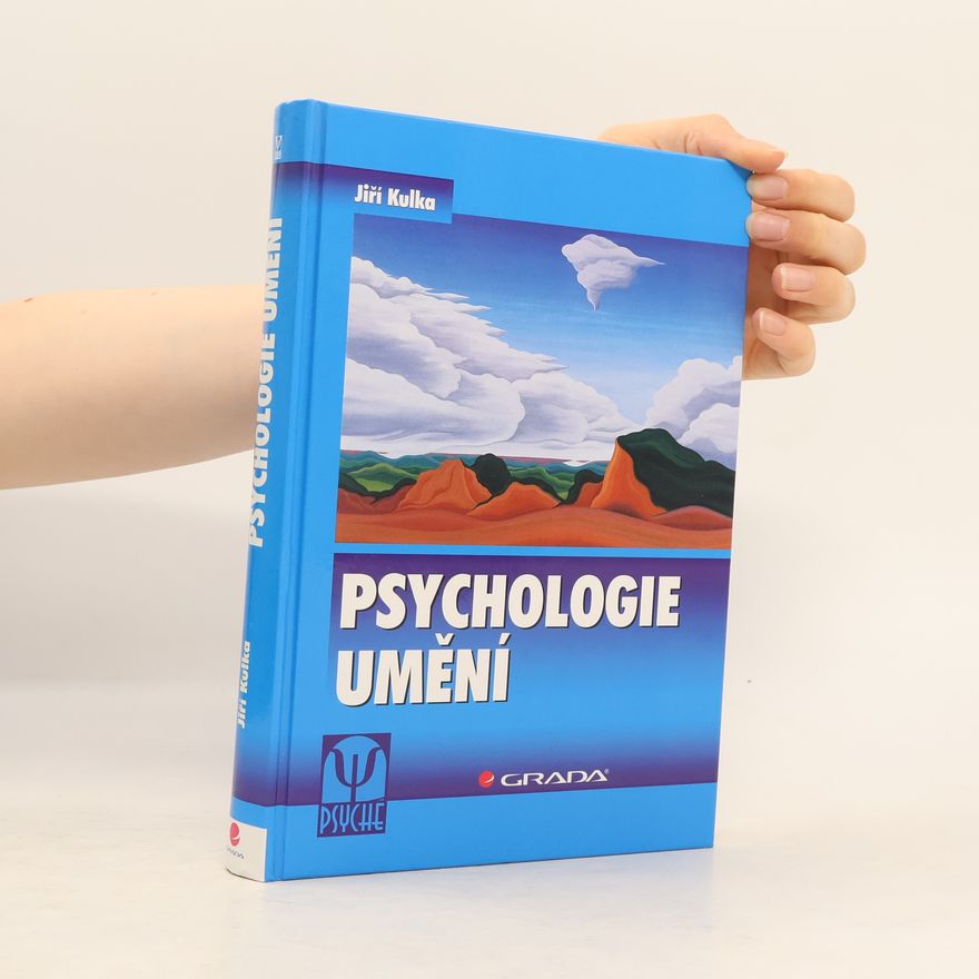 Jiří Kulka Psychologie umění