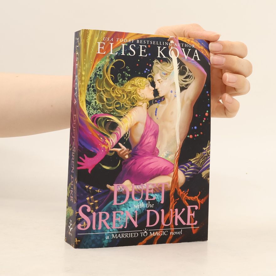 Elise Kova A Duet with the Siren Duke
