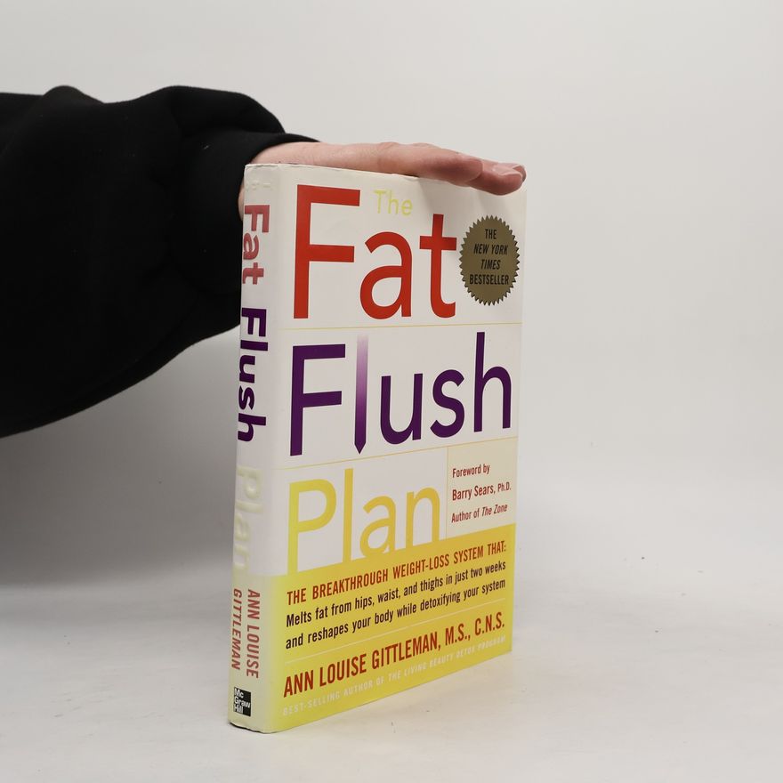 Ann Louise Gittleman The Fat Flush Plan