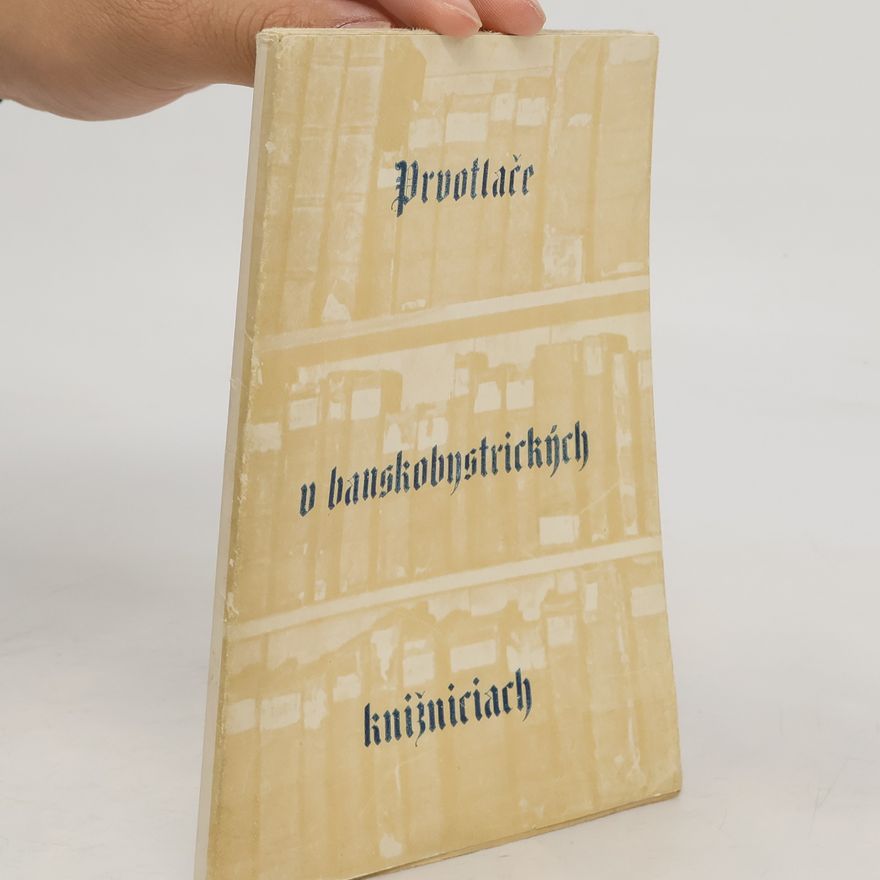 Boris Bálent Prvotlače v banskobystrických knižniciach