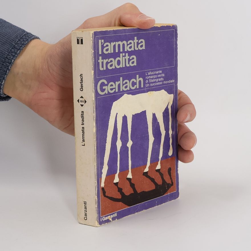 Heinrich Gerlach L'armata tradita