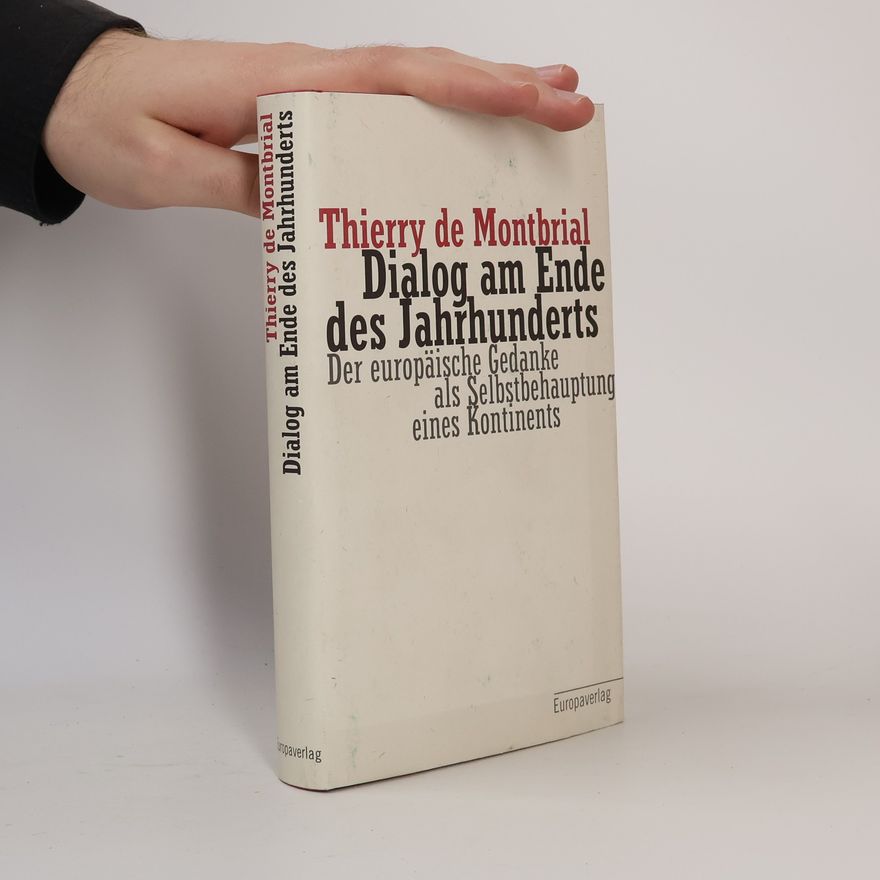 Thierry de Montbrial Dialog am Ende des Jahrhunderts