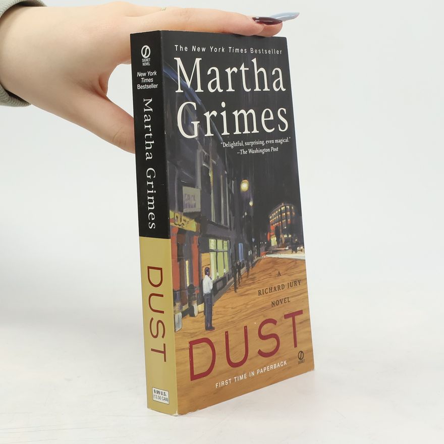 Martha Grimes Dust