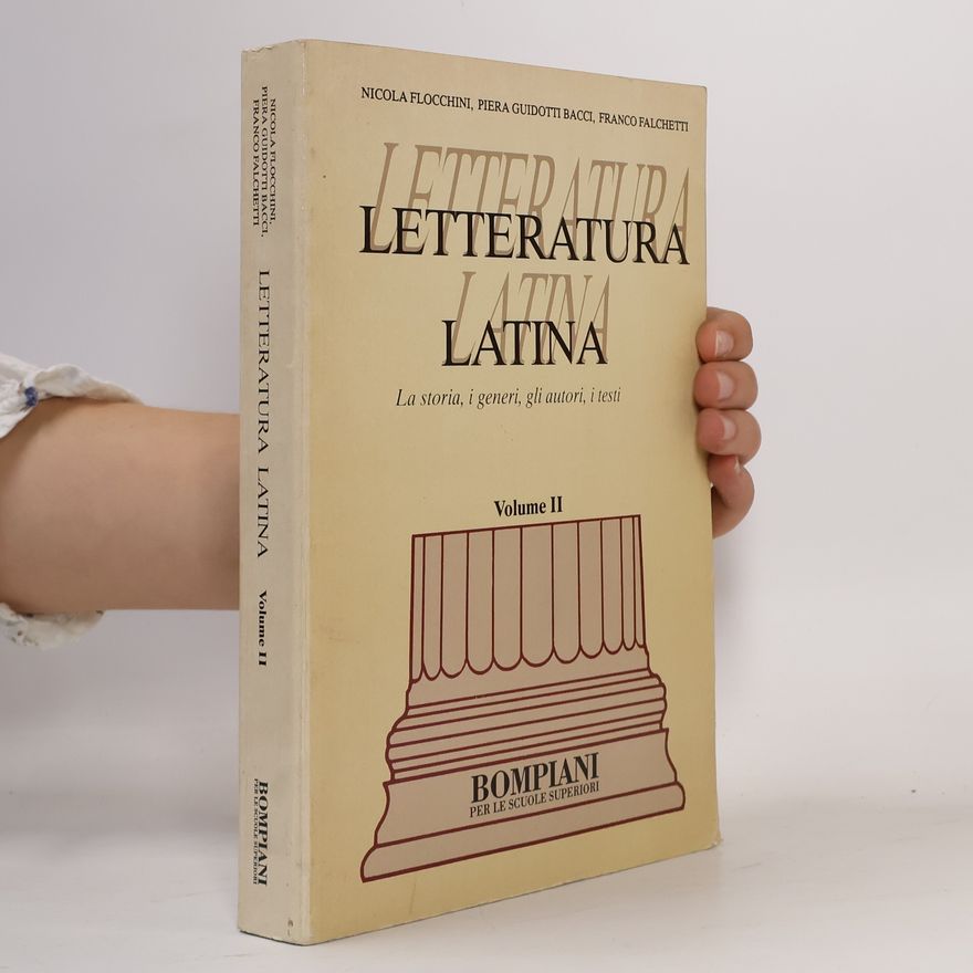 Piera Guidotti Bacci Letteratura latina Volume II