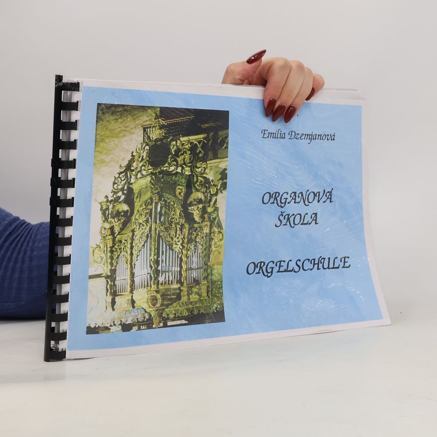 Emília Dzemjanová Organová škola
