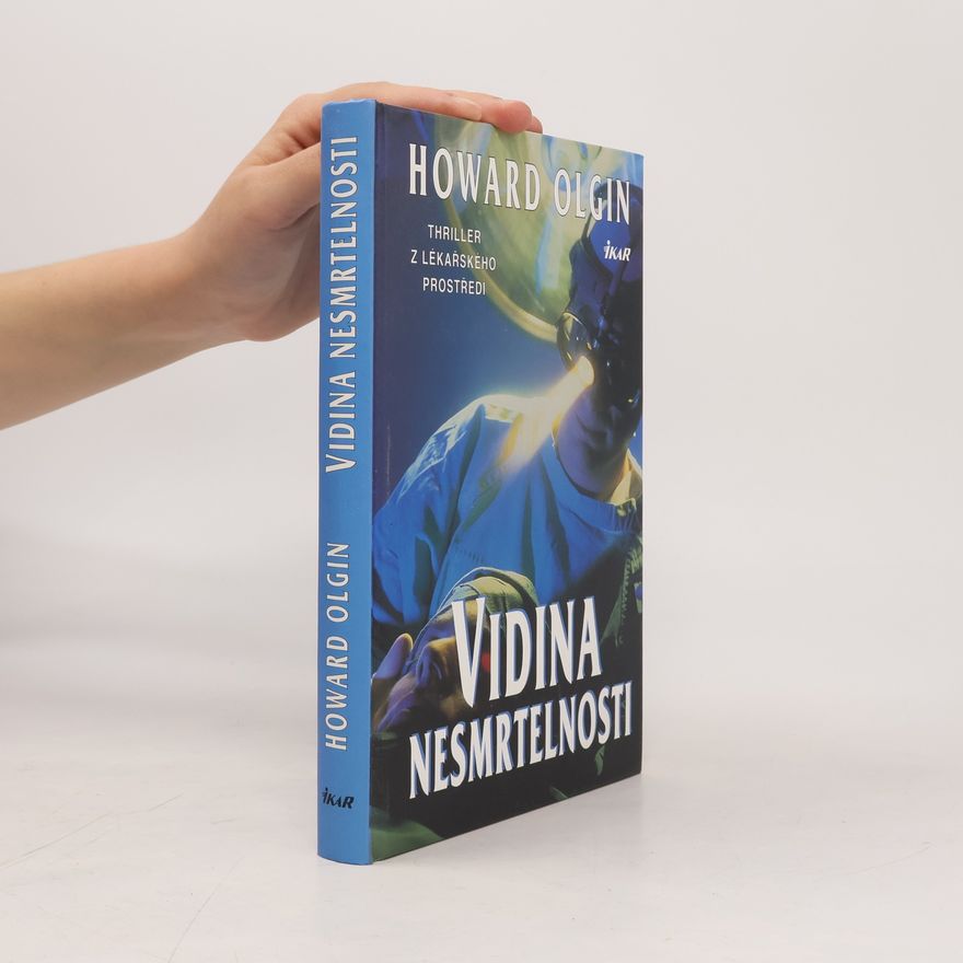 Howard A. Olgin Vidina nesmrtelnosti
