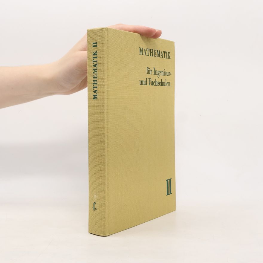 Heinz Nickel Mathematik für Ingenieur- und Fachschulen