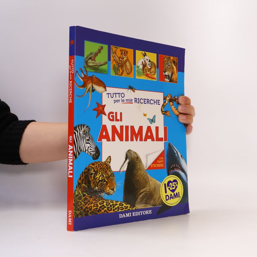 AA.VV. Tutto per le mie ricerche. Gli animali