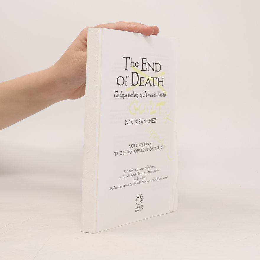 Nouk Sanchez The End of Death