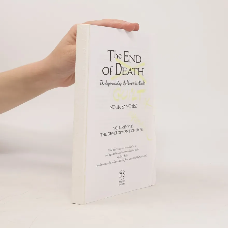 The End of Death | Nouk Sanchez | Book