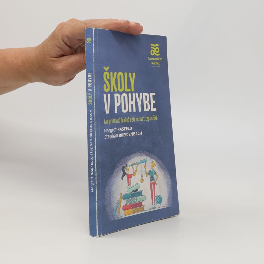 Margret Rasfeld Školy v pohybe
