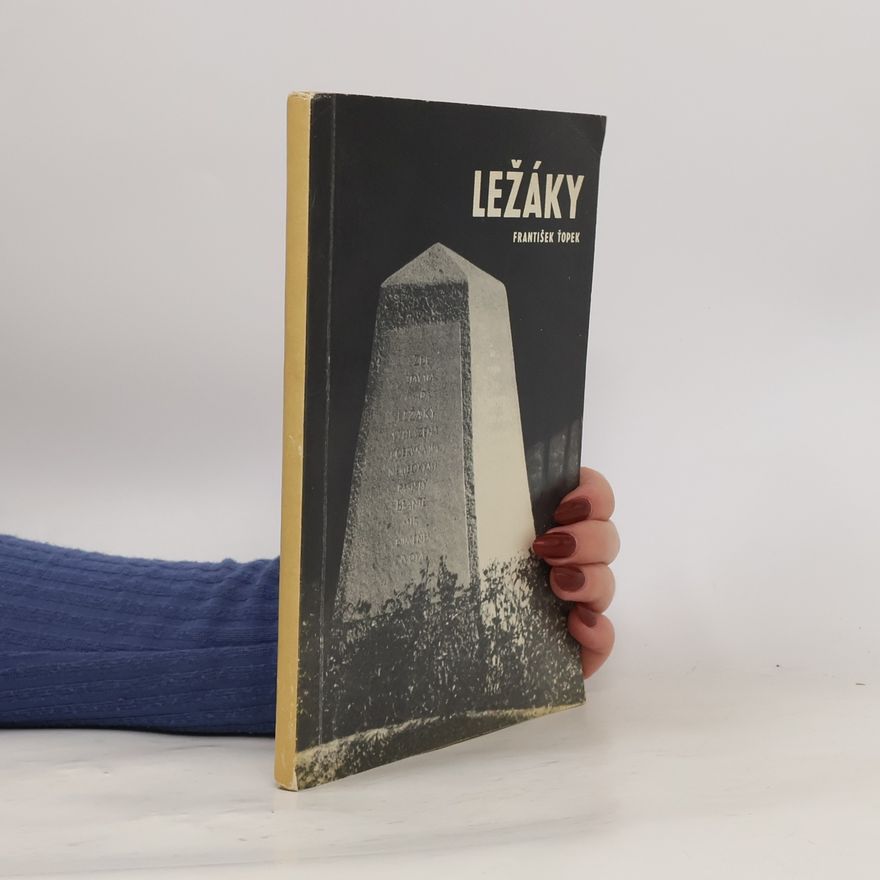 František Ťopek Ležáky